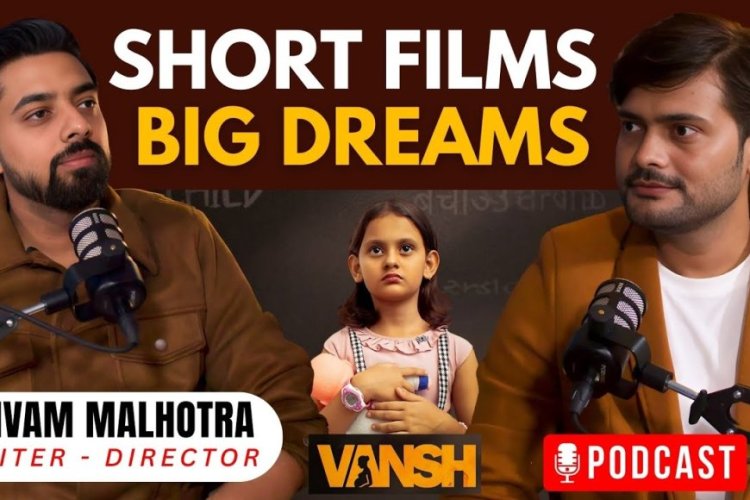 Exclusive Interview: Shivam Malhotra Shares His Film Journey on Attention India’s Podcast with Rahul Varun