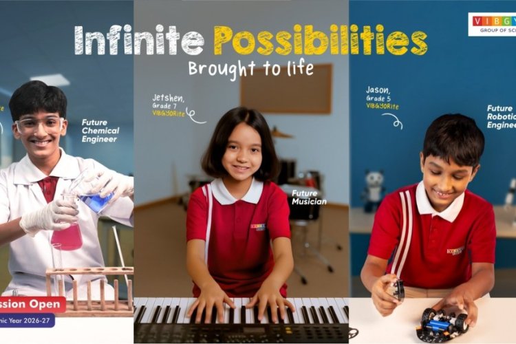 VIBGYOR Group of Schools Launches Brand Campaign ‘Infinite Possibilities’ to Celebrate Every Child’s Unique Journey