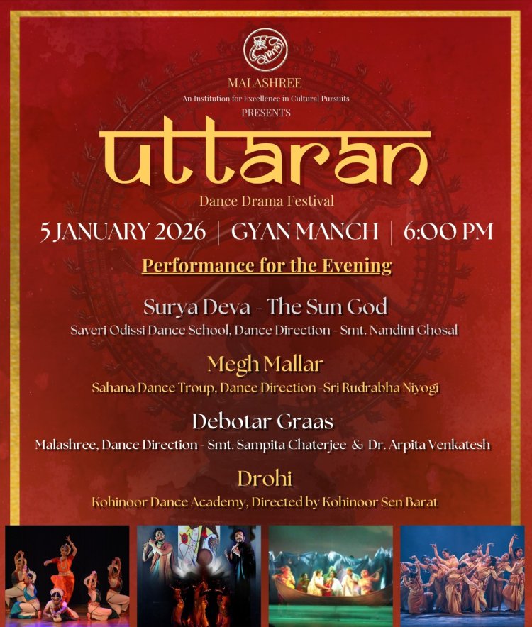 Malashree Presents “Uttaran” Dance Drama Festival at Gyan Manch, Kolkata
